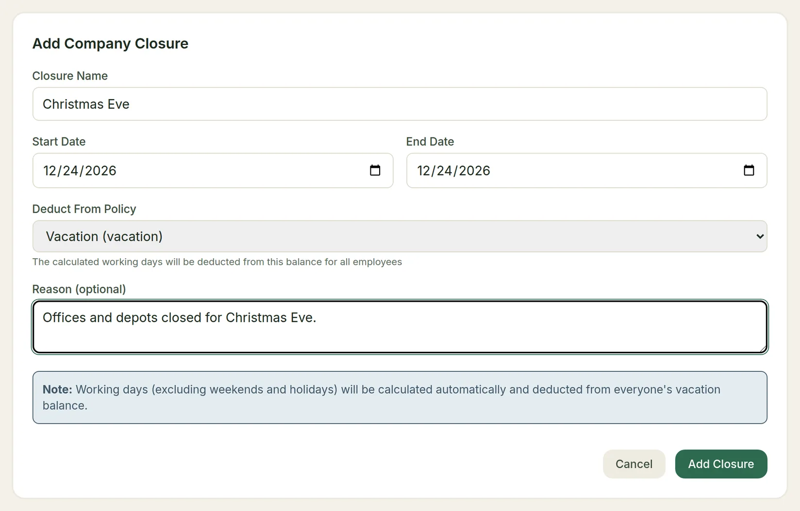 The Add Company Closure form for Christmas Eve, deducting from the Vacation policy