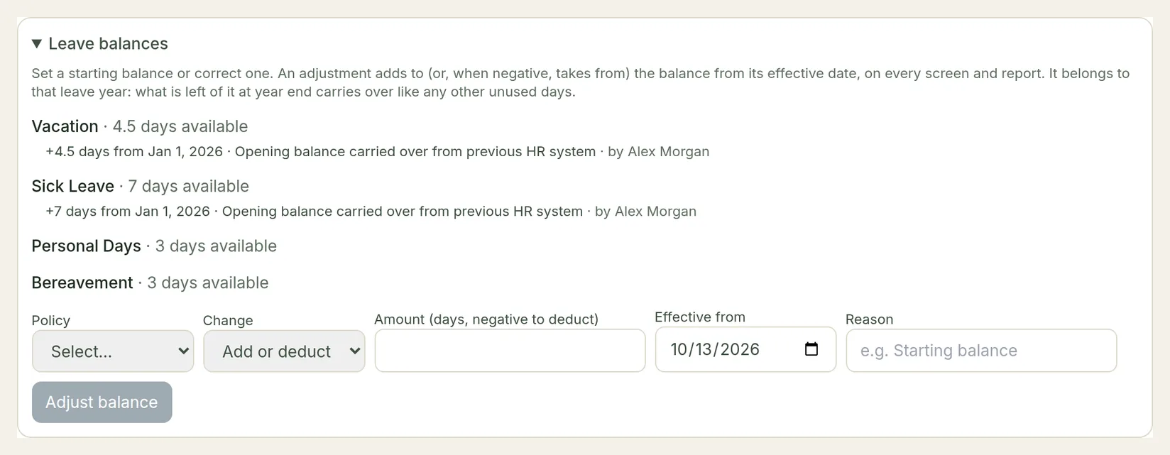 The Leave balances panel listing each policy's balance and past adjustments with reasons, and the Adjust balance form