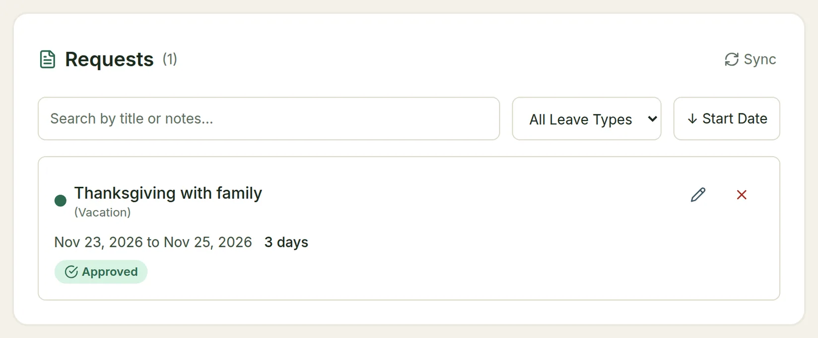 The Requests card with an approved Vacation request from Nov 23 to Nov 25, with edit and cancel buttons