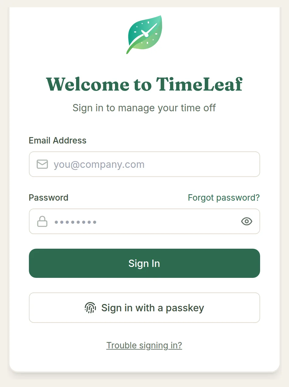 The TimeLeaf sign-in screen with email and password fields, a Forgot password? link, a Sign in with a passkey button and a Trouble signing in? link